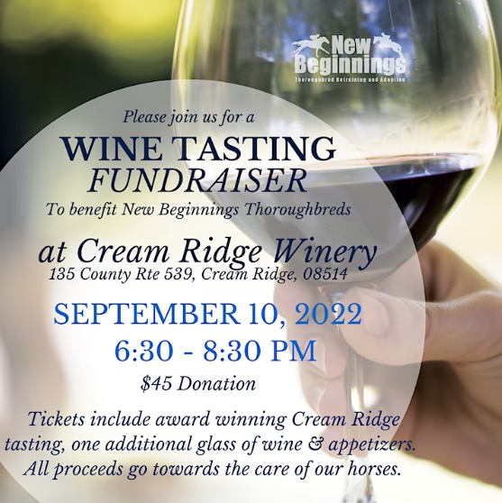 New Beginnings Thoroughbreds: 2022 Wine Tasting at Cream Ridge Winery