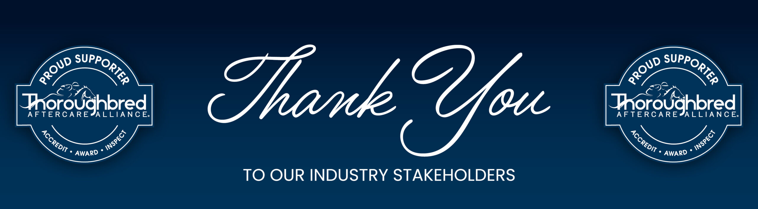 Thank You to Our Stakeholders